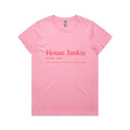 House Junkie Women's Maple Tee