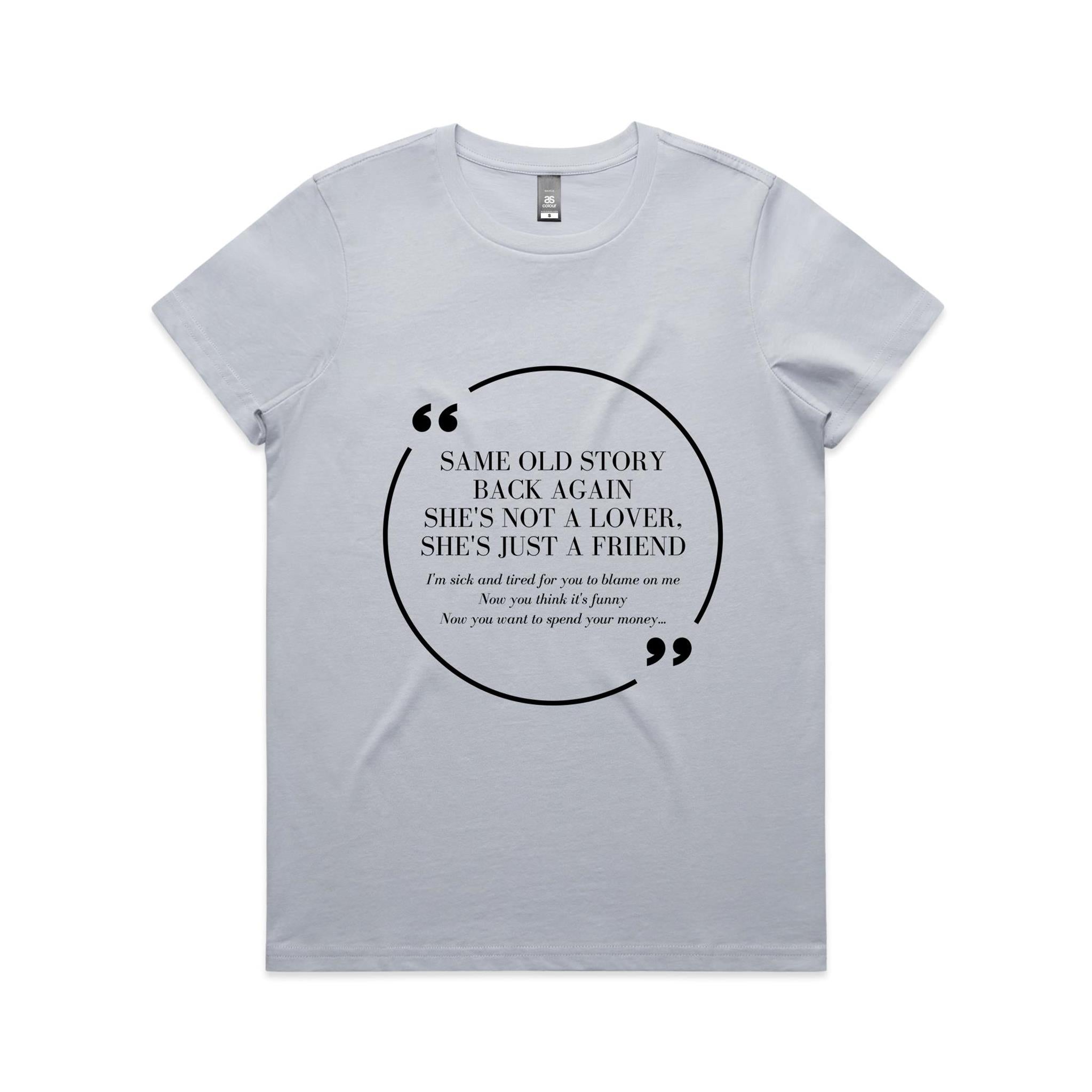 Wish I Didnt Miss You -  Women's Maple Tee