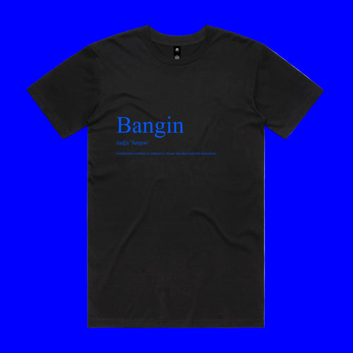 Bangin Mens Staple Tee