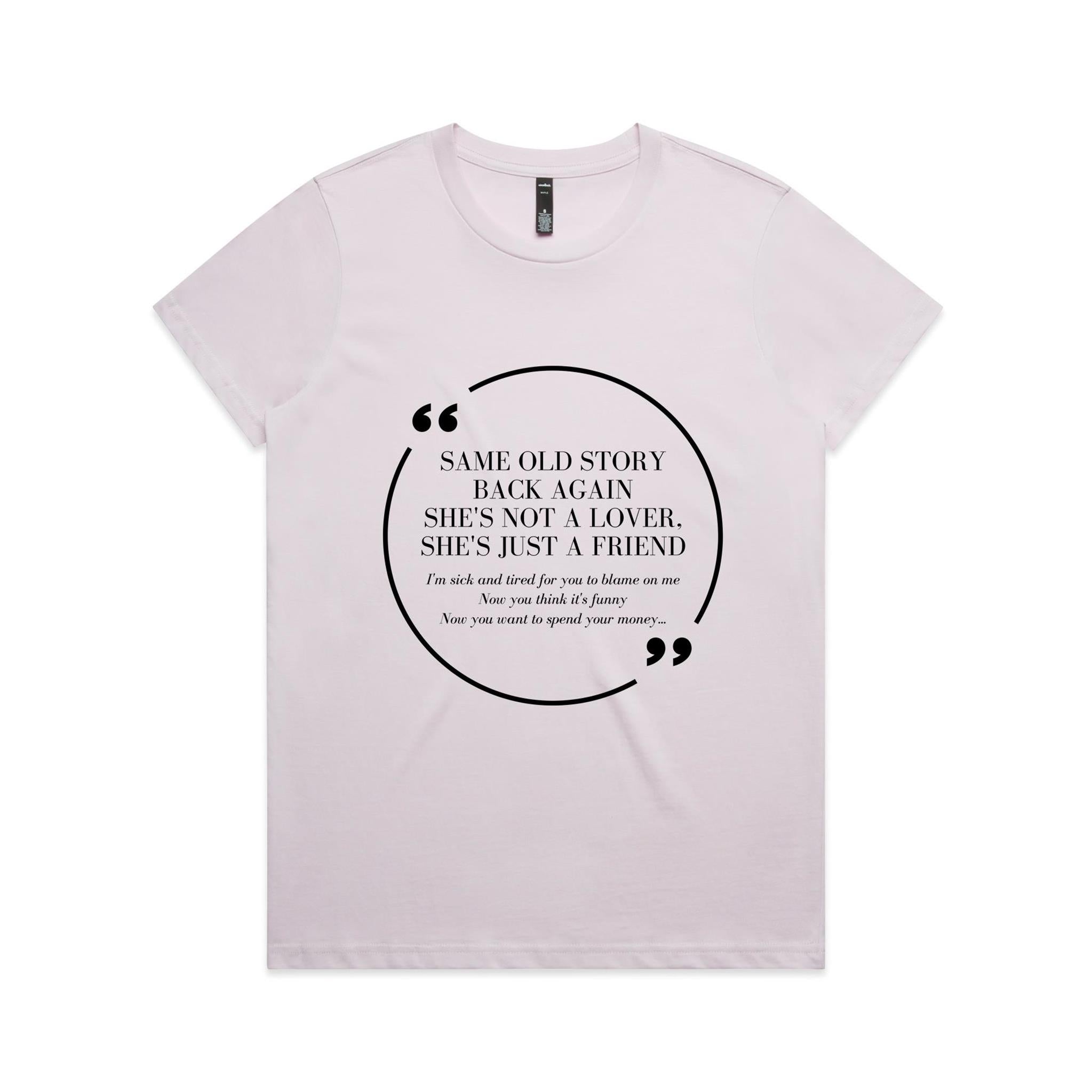 Wish I Didnt Miss You -  Women's Maple Tee