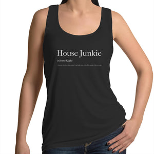 House Junkie - Womens Singlet