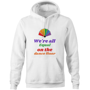 We are all Equal Fan - Pocket Hoodie Sweatshirt