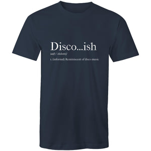 Disco...ish - Mens T-Shirt