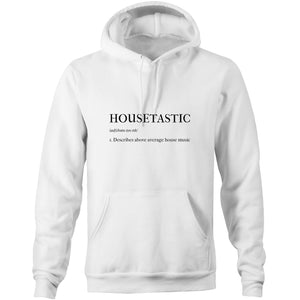 Housetastic - Pocket Hoodie Sweatshirt