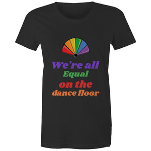 We are all Equal Fan - Womens Crew T-Shirt