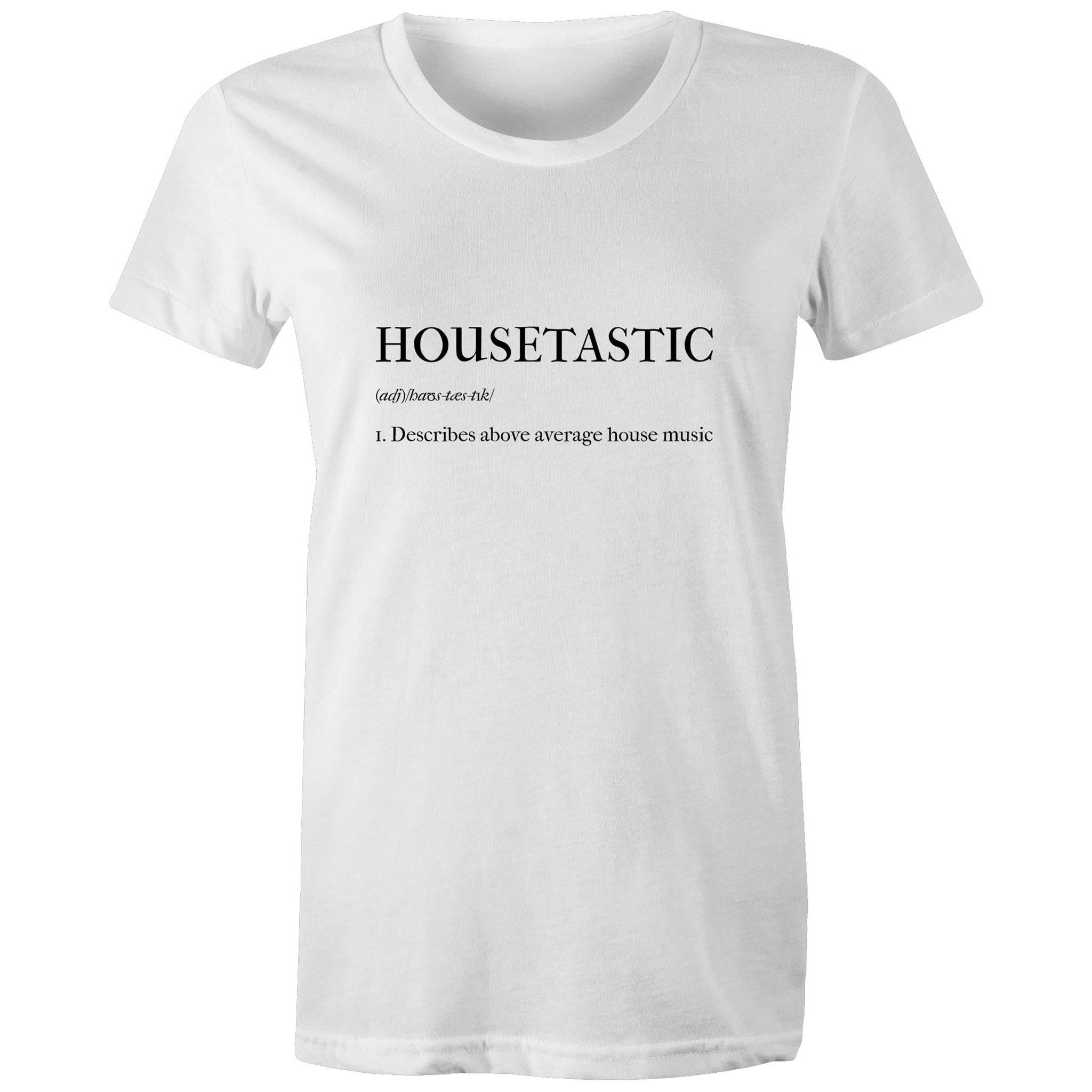 Housetastic - Womens Crew T-Shirt