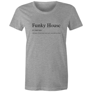 Funky House- Womens Crew T-Shirt