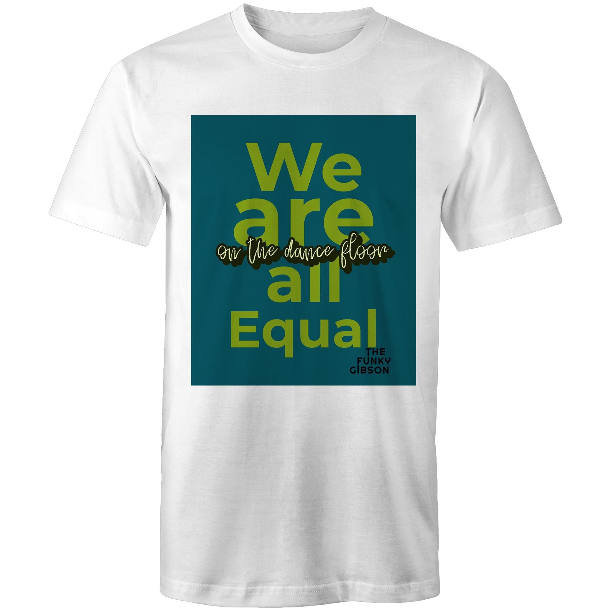 We are all Equal - Mens T-Shirt