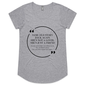 Wish I Didn't Miss You - Womens Scoop Neck T-Shirt