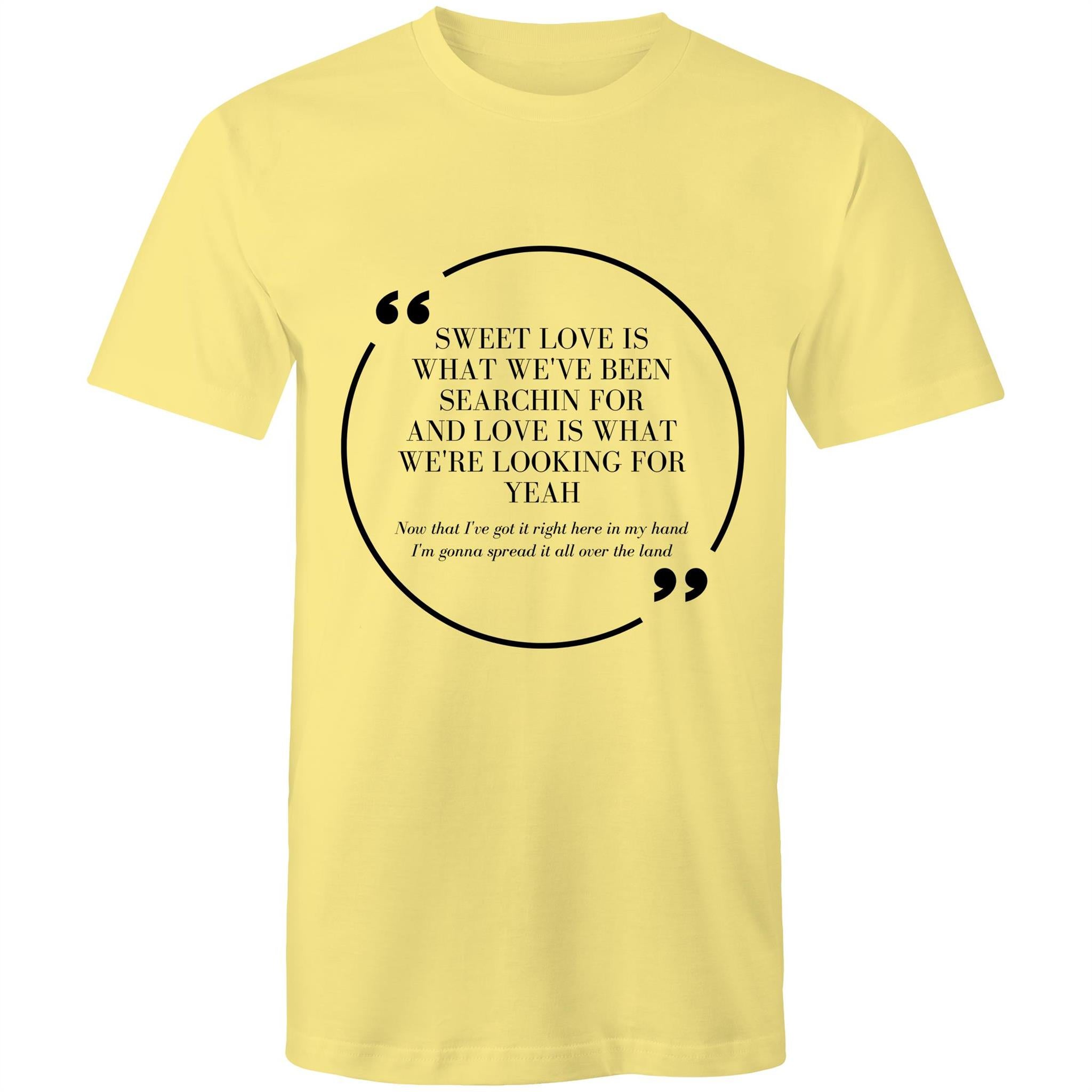 We've Found Love - Mens T-Shirt