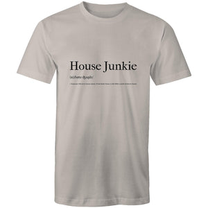 House Junkie - Mens T-Shirt